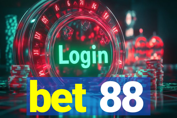 bet 88